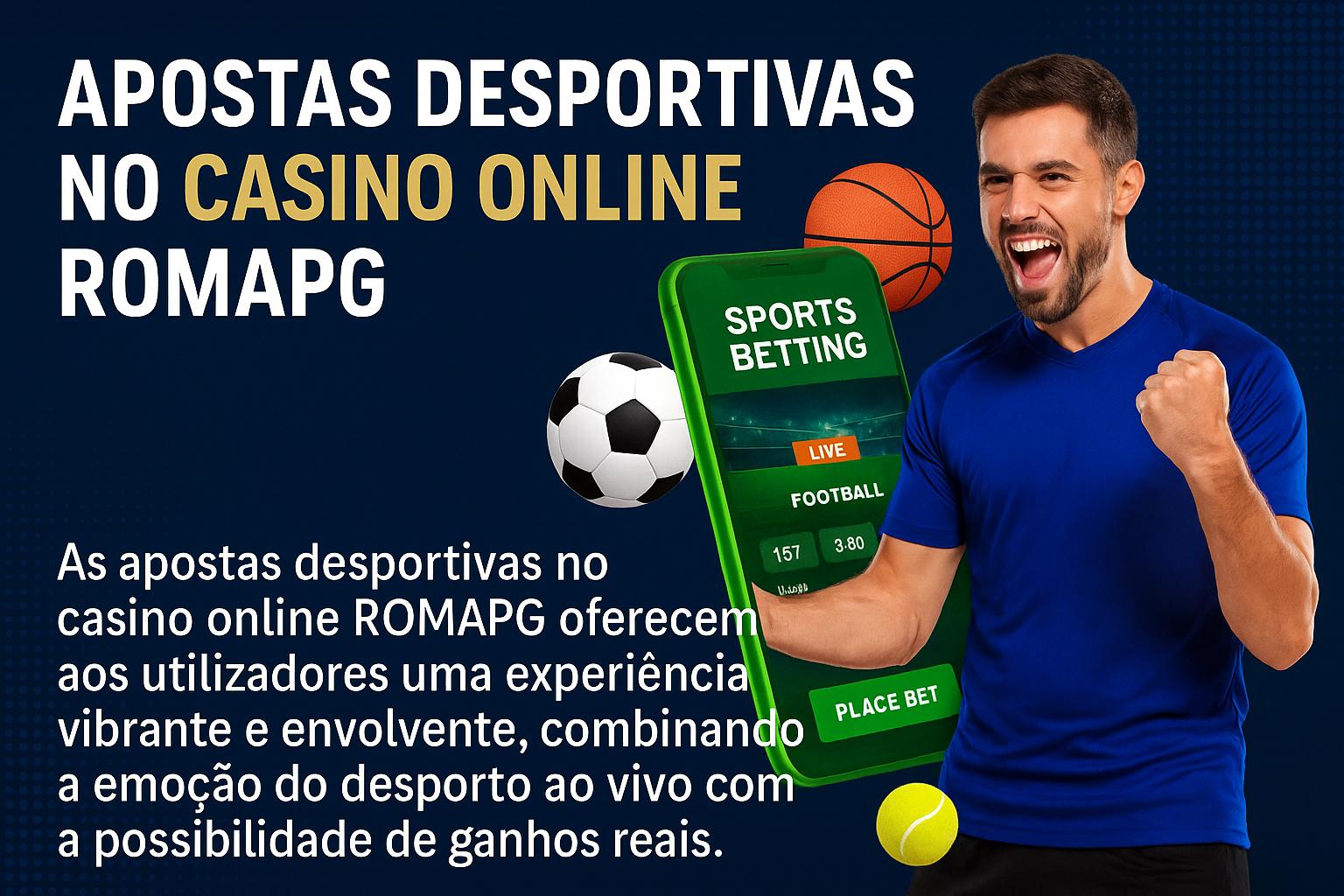 Apostas esportivas no cassino online ROMAPG
